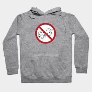 No Dice! Hoodie